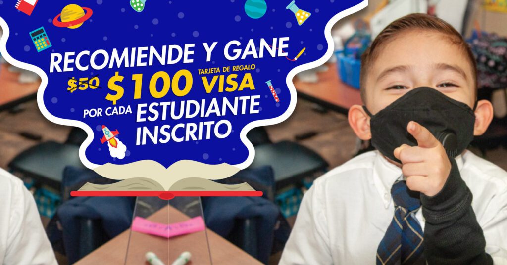 Recomiende y obtenga $100 por cada estudiante inscrito 2021