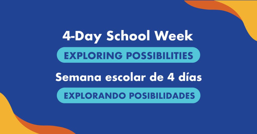 4-Day School Week | Exploring Possibilities
